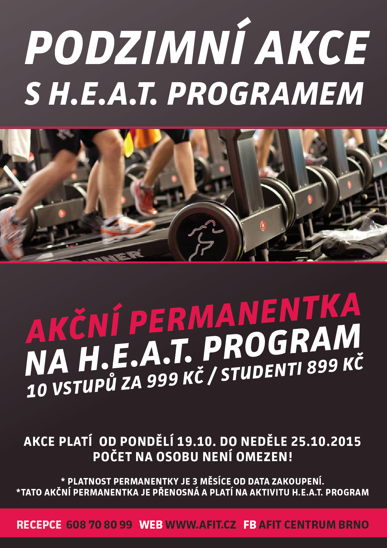 Program Akce Akční permanentky na H.E.A.T. Program – Fitness centrum AFIT
